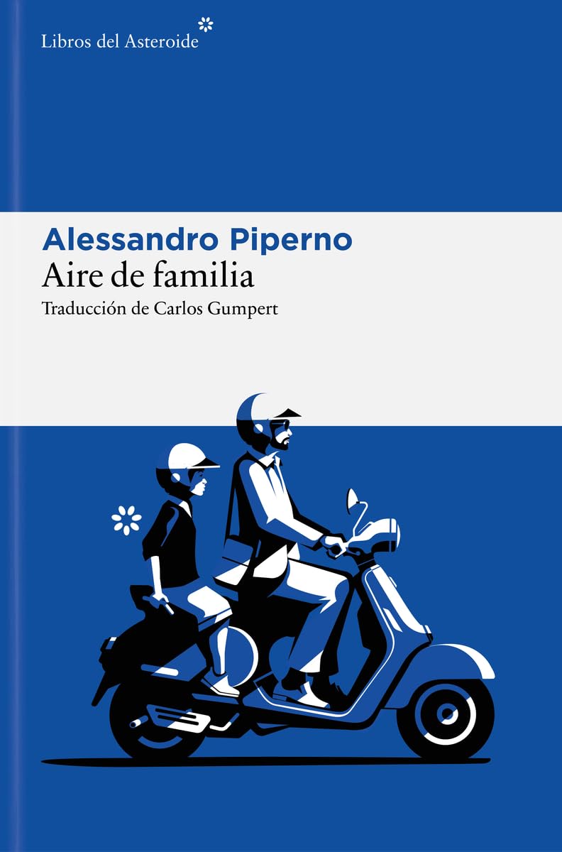Aire de familia - Alessandro Piperno