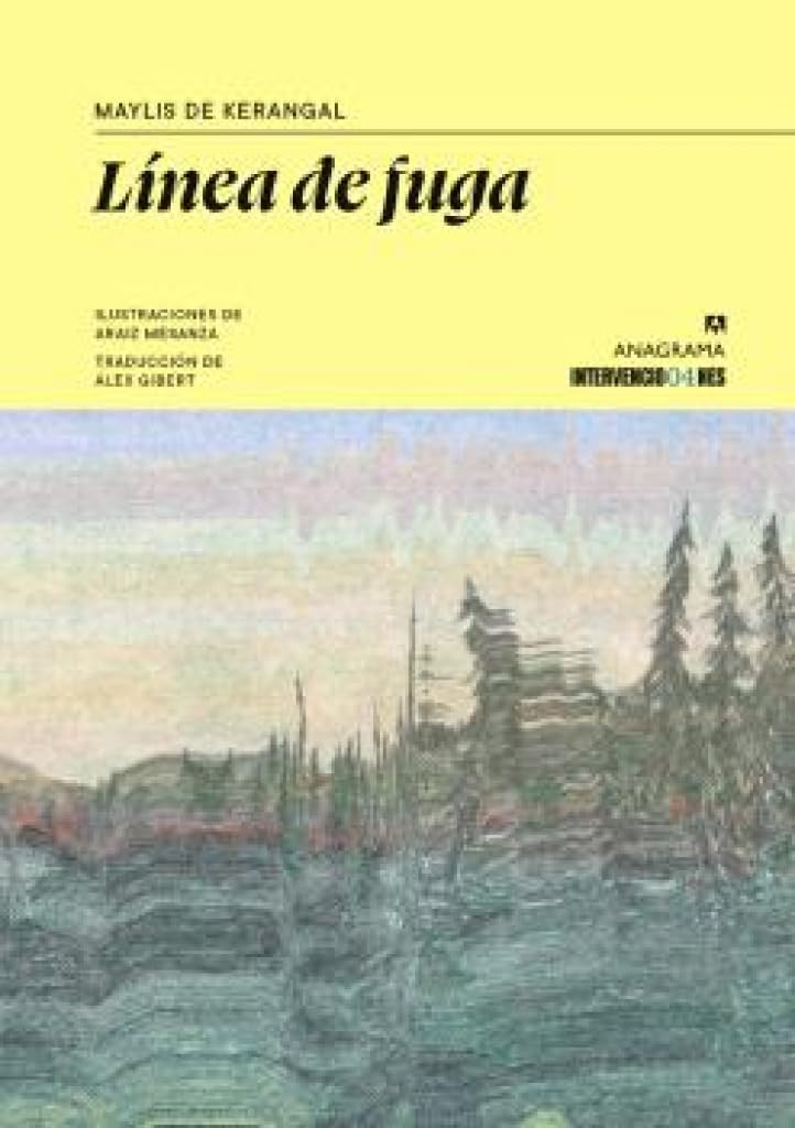Línea de fuga - Araiz Mesanza / Maylis de Kerangal / Álex Gibert