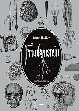 Frankenstein (El Jardín Secreto) EDICIÓN ILUSTRADA - Mary Shelley