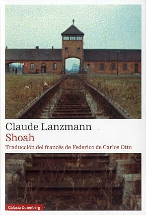 Shoah - Claude Lanzmann