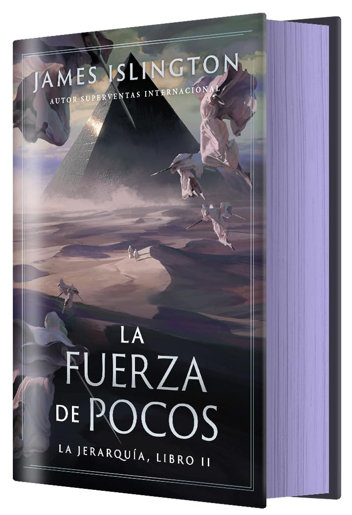 La fuerza de pocos - LA JERARQUIA LIBRO 2 - James Islington