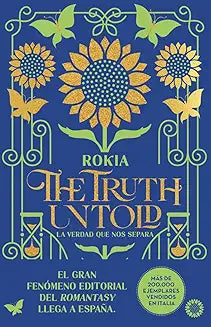 The Truth Untold. La verdad que nos separa - Rokia