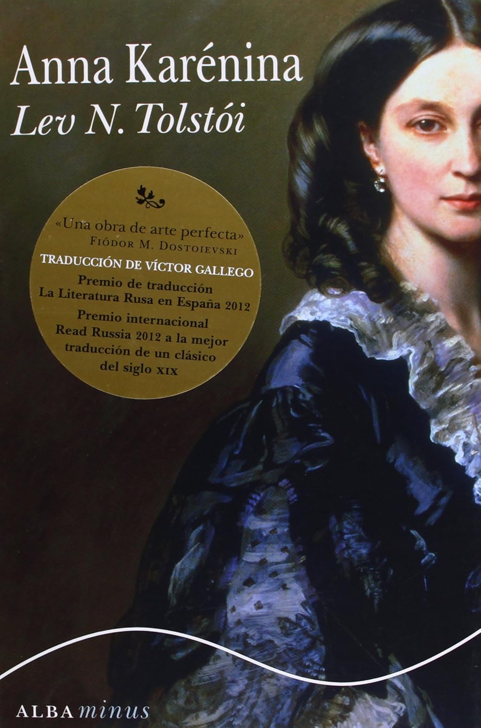Anna Karénina - Lev N. Tolstói (Víctor Gallego Ballestero)