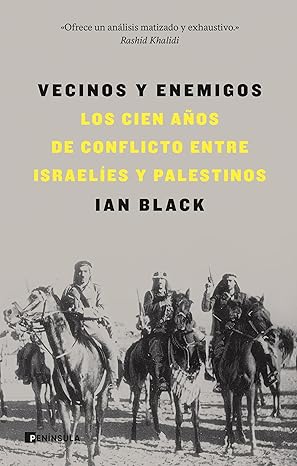 Vecinos y enemigos  Ian Black