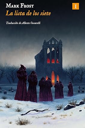 La lista de los siete - Mark Frost
