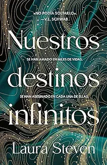 Nuestros destinos infinitos (Edición limitada con cantos pintados) -  Laura Steven