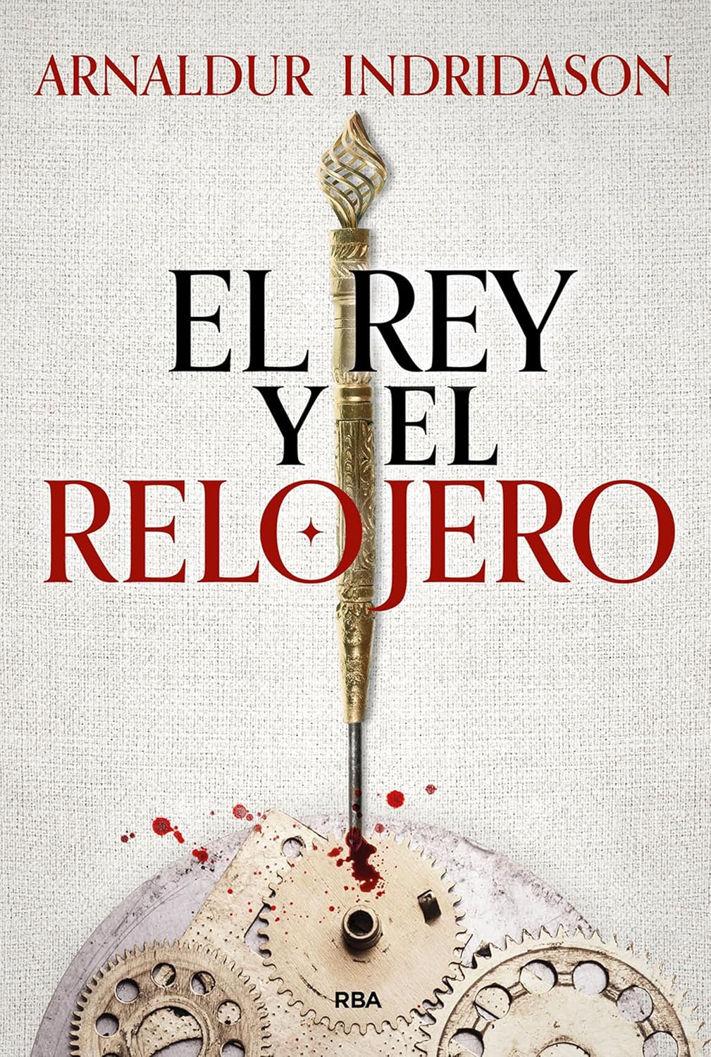 El rey y el relojero - Arnaldur Indridason