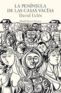 La península de las casas vacías - David Uclés