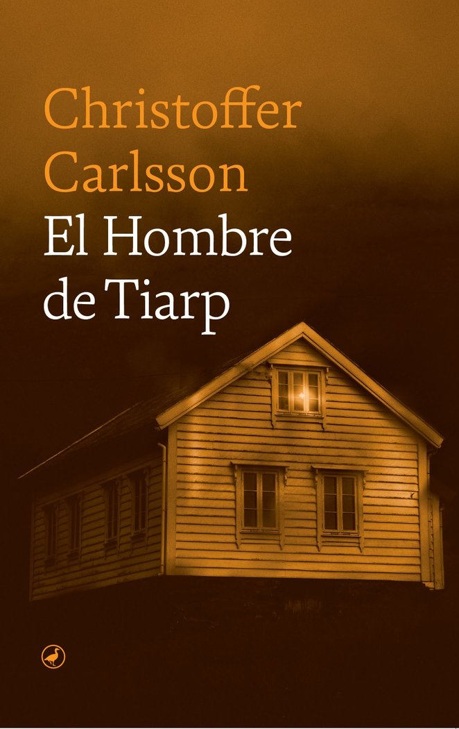 El hombre de Tiarp - Christoffer Carlsson