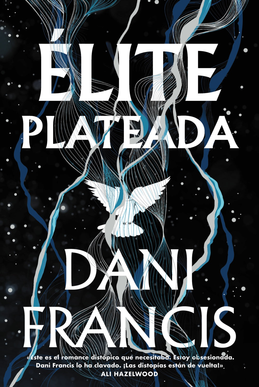 Élite plateada - Dani Francis