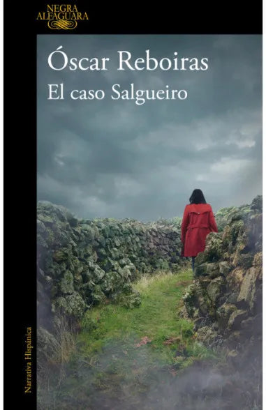 El caso Salgueiro - Óscar Reboiras