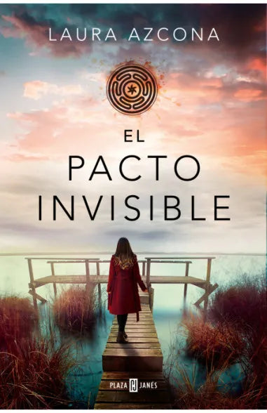 El pacto invisible - Laura Azcona