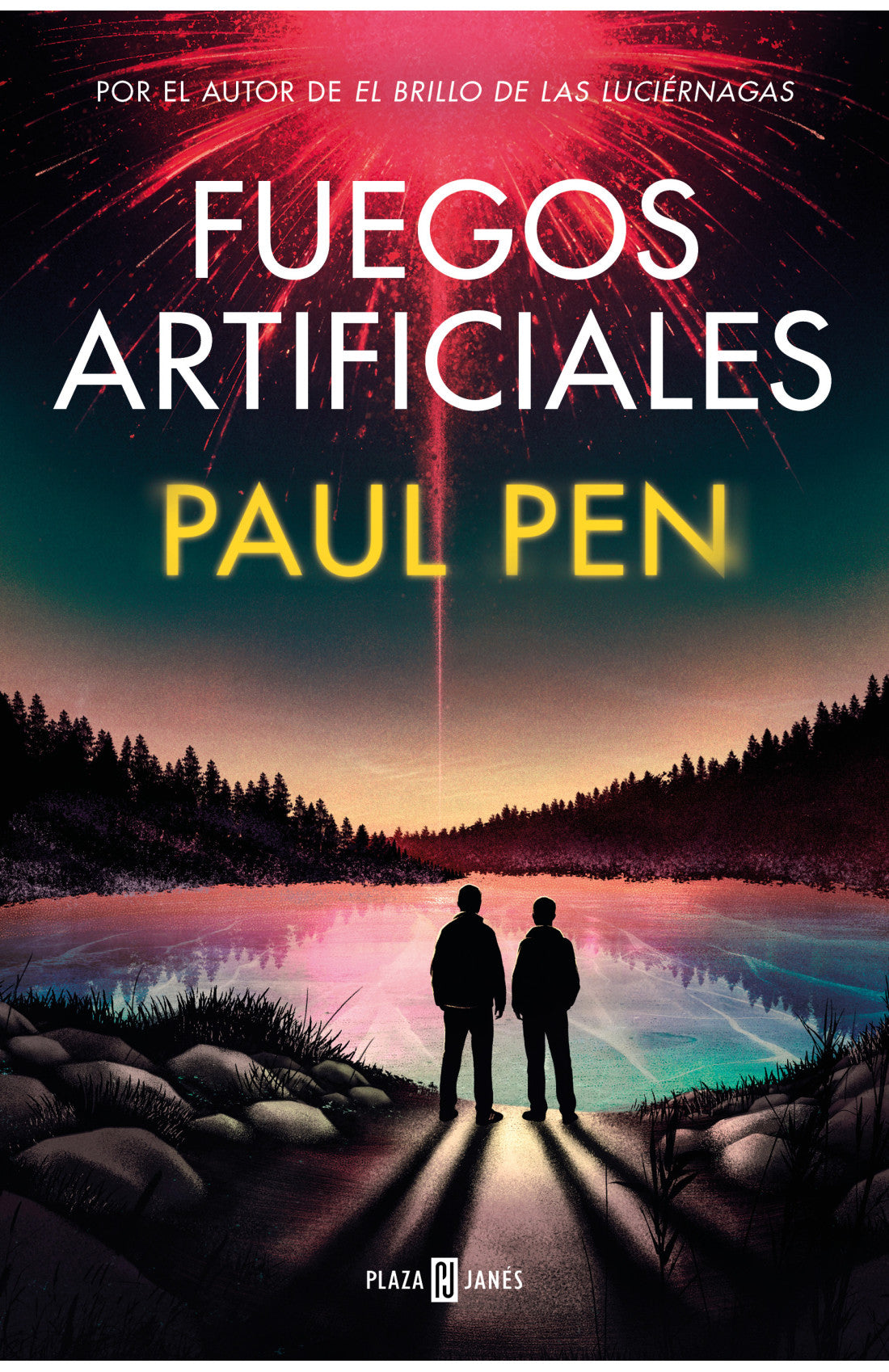 Fuegos artificiales - Paul Pen
