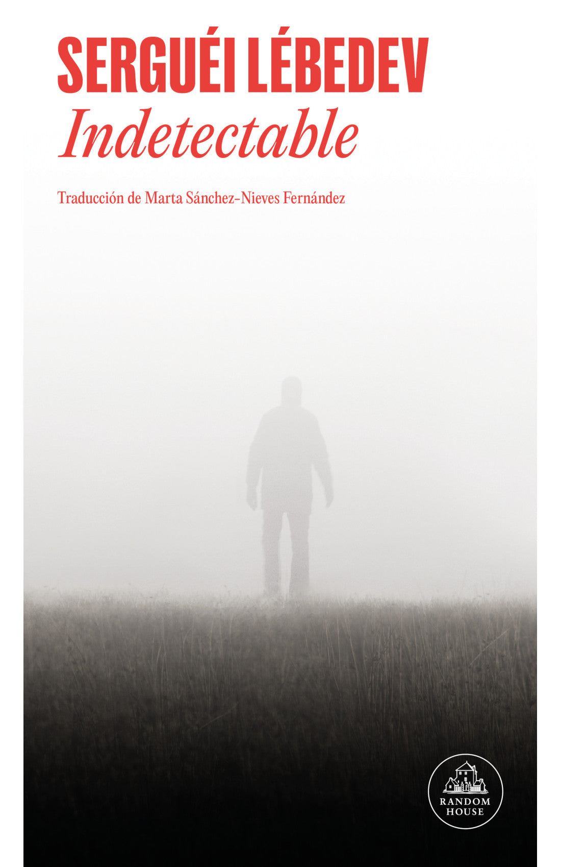 Indetectable - Serguéi Lébedev