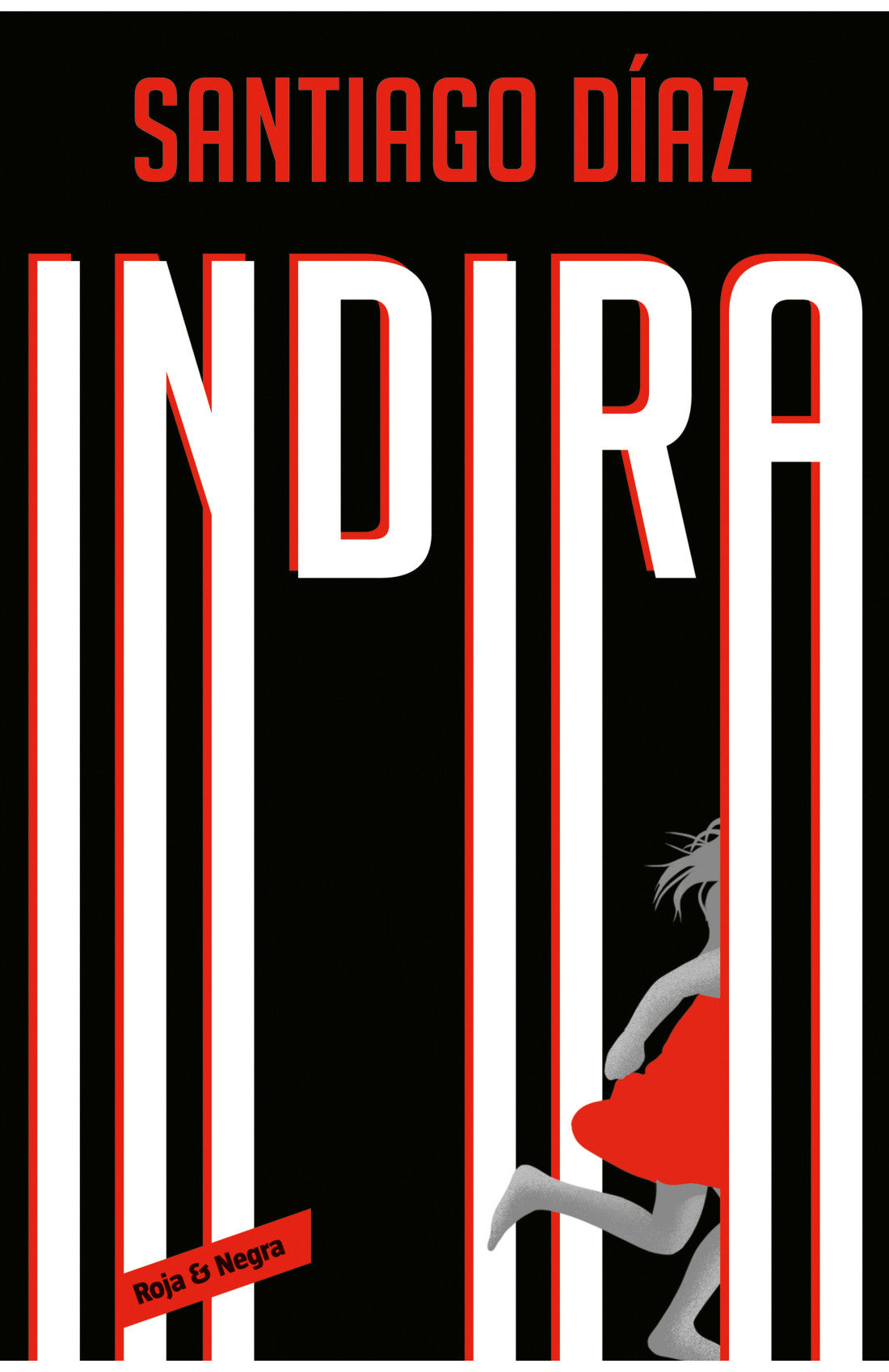 Indira (Indira Ramos 3) - Santiago Díaz