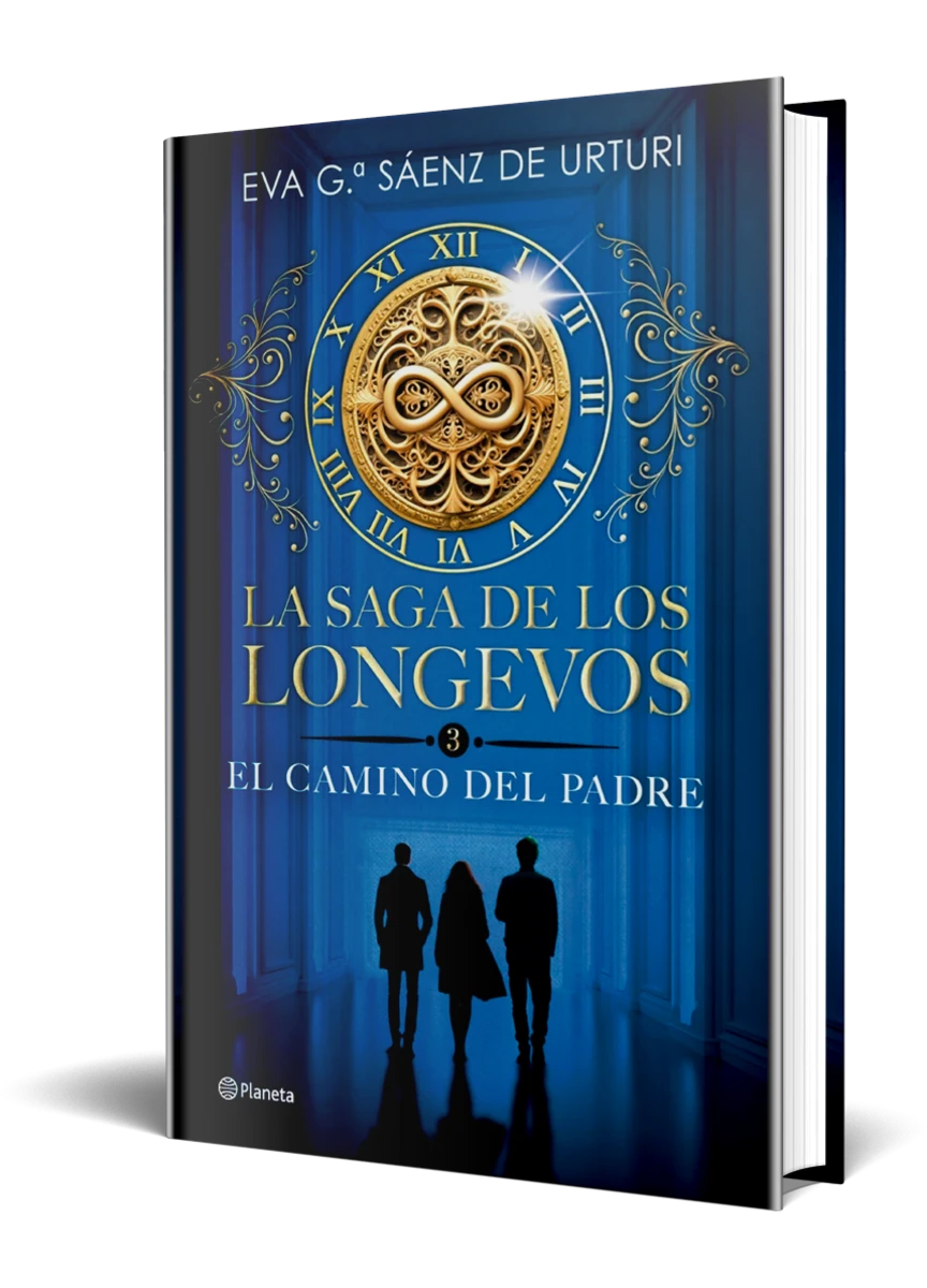 La saga de los longevos 3. El Camino del Padre - Eva García Sáenz de Urturi