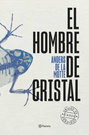 El hombre de cristal- Anders de la Motte