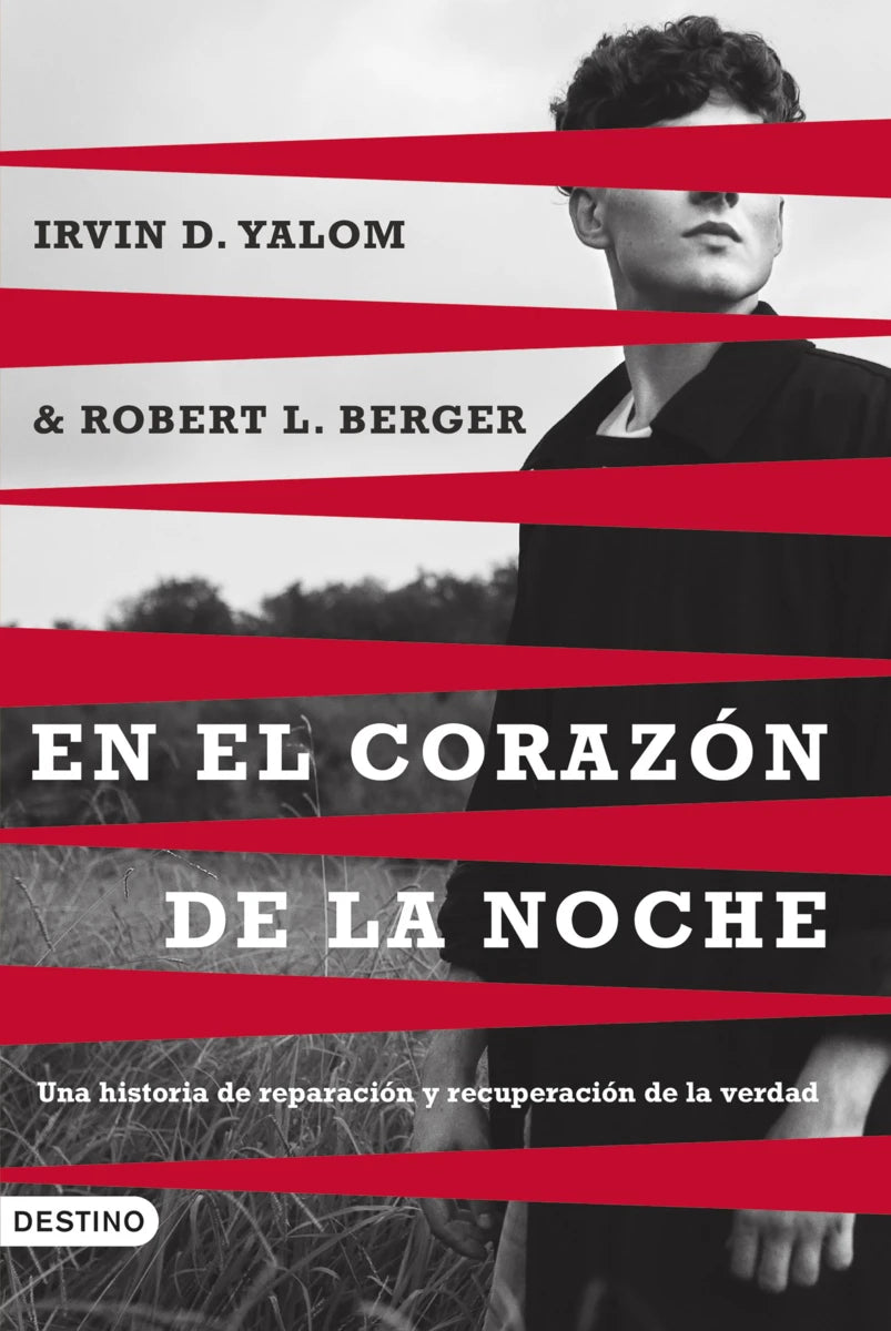 En el corazón de la noche - Irvin D. Yalom Robert L. Berger