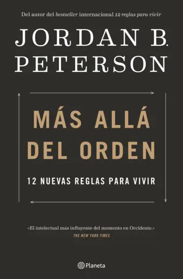 Más allá del orden -12 nuevas reglas para vivir - Jordan B. Peterson