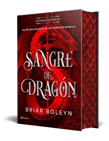 Sangre de dragón (Academia Bloodwing 1) - Briar Boleyn