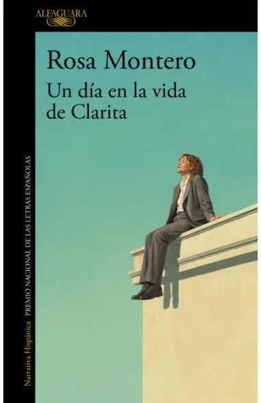 Un día en la vida de Clarita - Rosa Montero