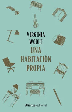 Una habitación propia - Virginia Woolf