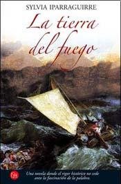 La Tierra del Fuego - SYLVIA IPARRAGUIRRE