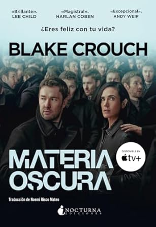 Materia oscura - Blake Crouch