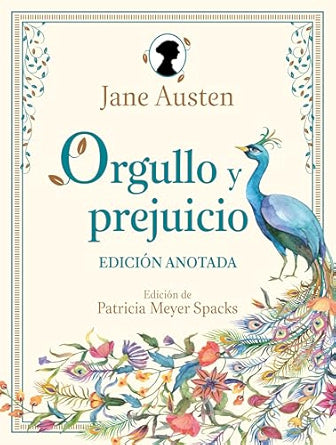 Orgullo y prejuicio. Edición anotada  - Jane Austen