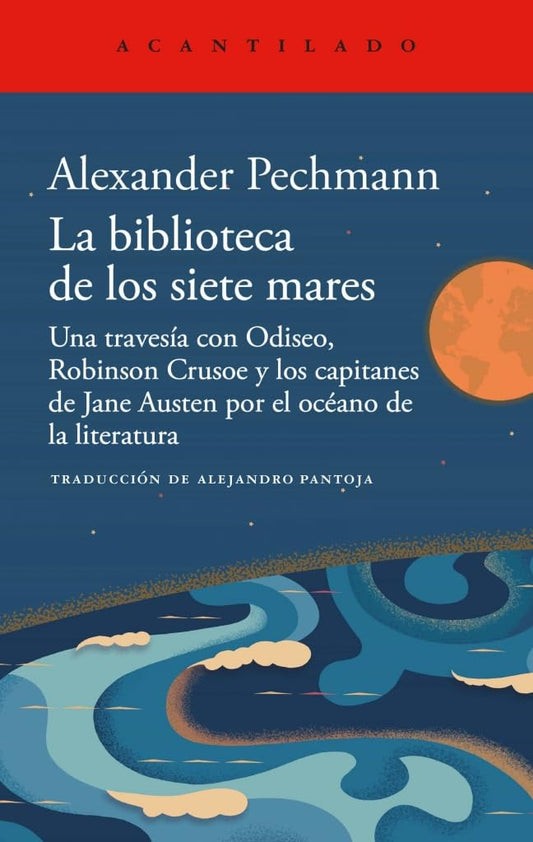 La biblioteca de los siete mares - Alexander Pechmann