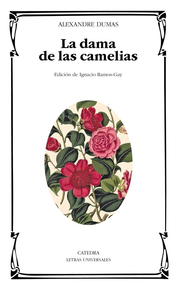 La Dama de las Camelias -, Alexandre  Dumas (hijo)