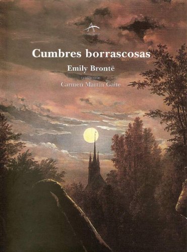 Cumbres Borrascosas - Emily Brontë