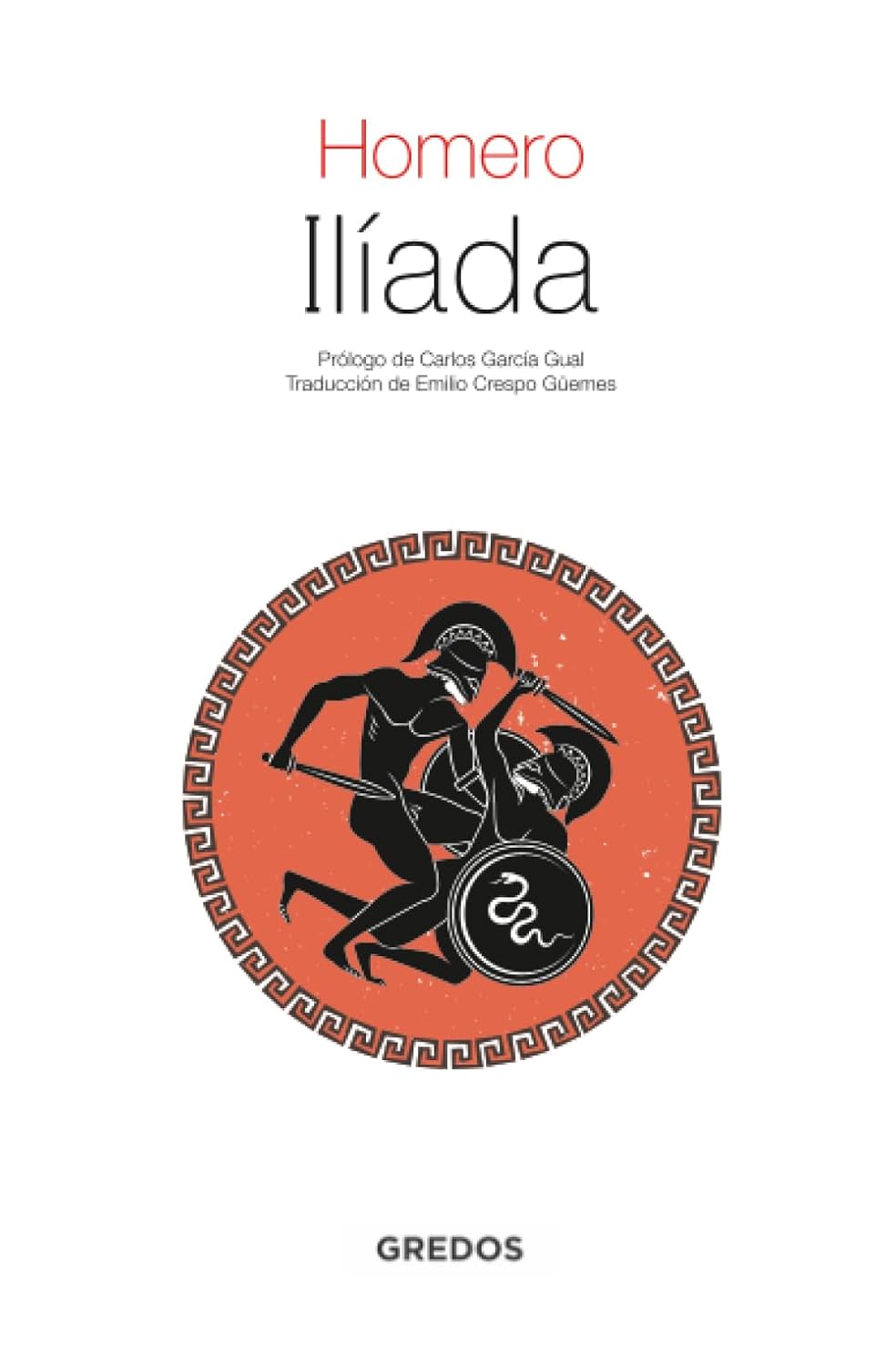Ilíada - Homero / Emilio Crespo Güemes
