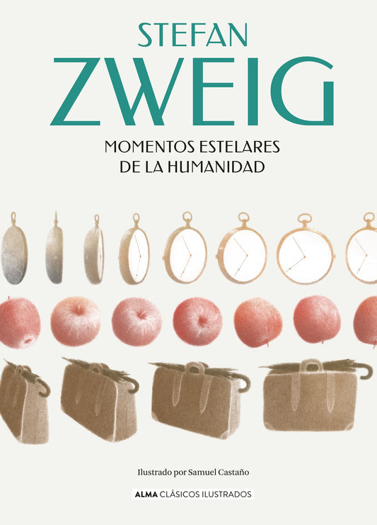Momentos estelares de la humanidad - Stefan Zweig
