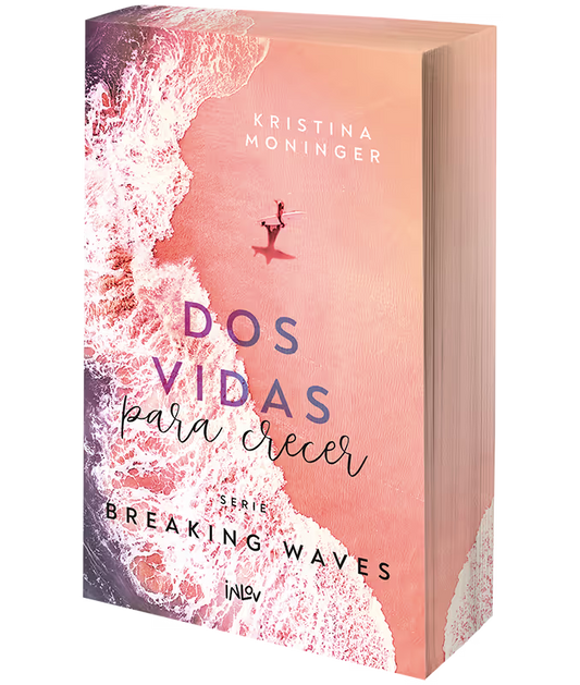 Dos vidas para crecer - Kristina Moninger