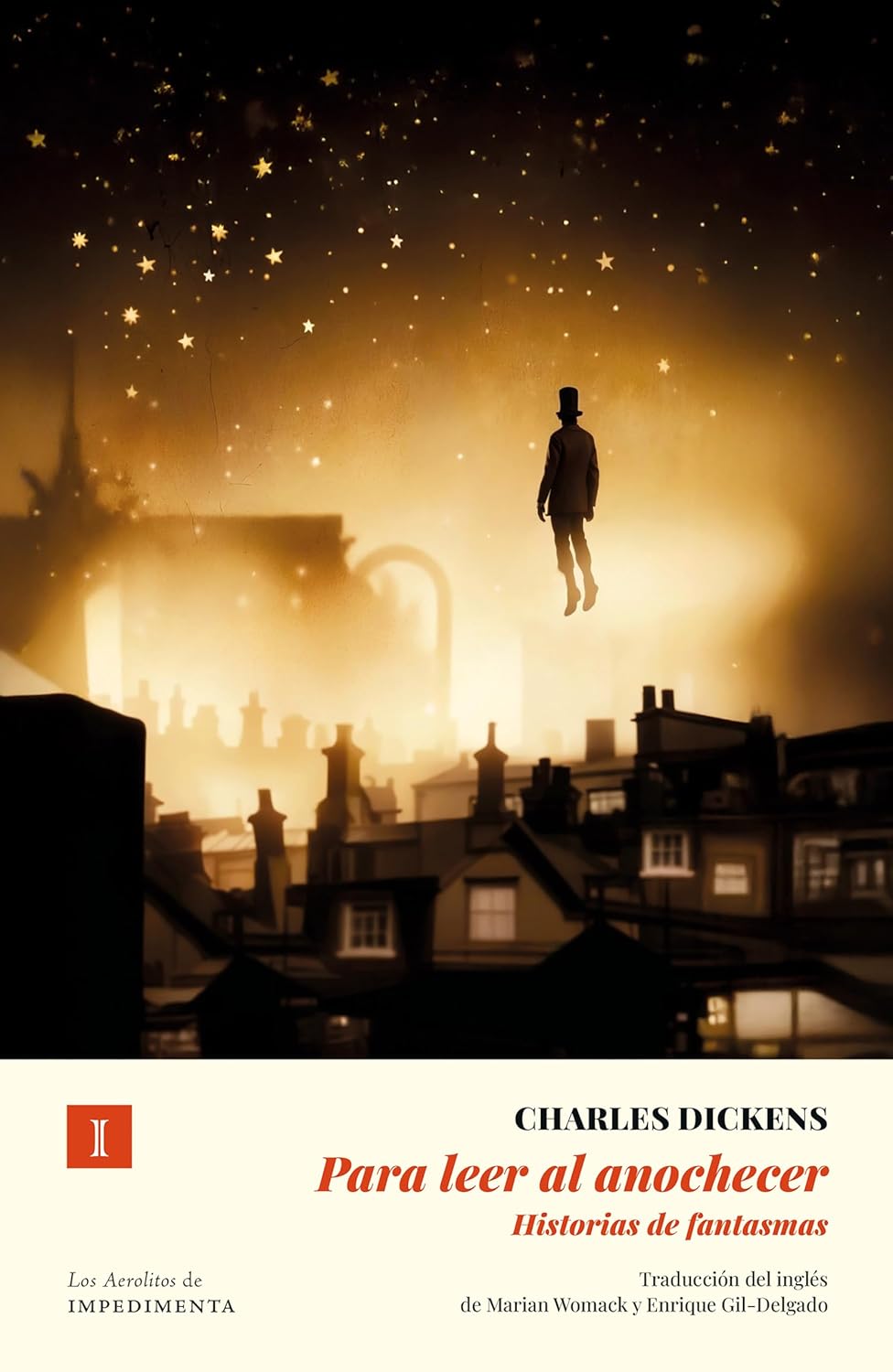 Para leer al anochecer (N.Ed.) Historias de fantasmas -Charles Dickens