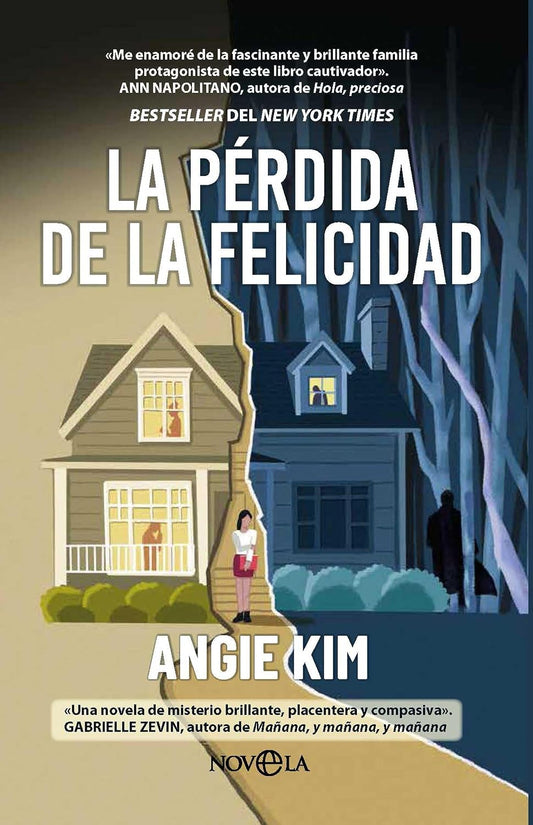 La perdida de la felicidad - Angie Kim