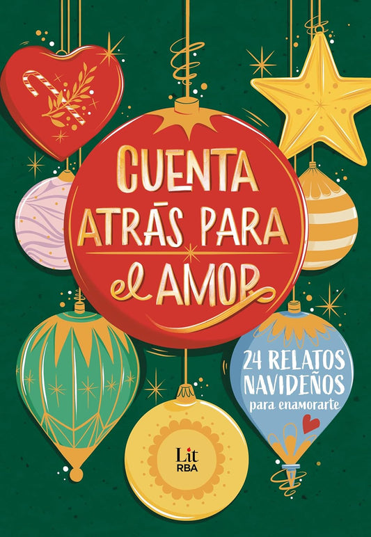 Cuenta atrás para el amor - 24 relatos para enamorarte