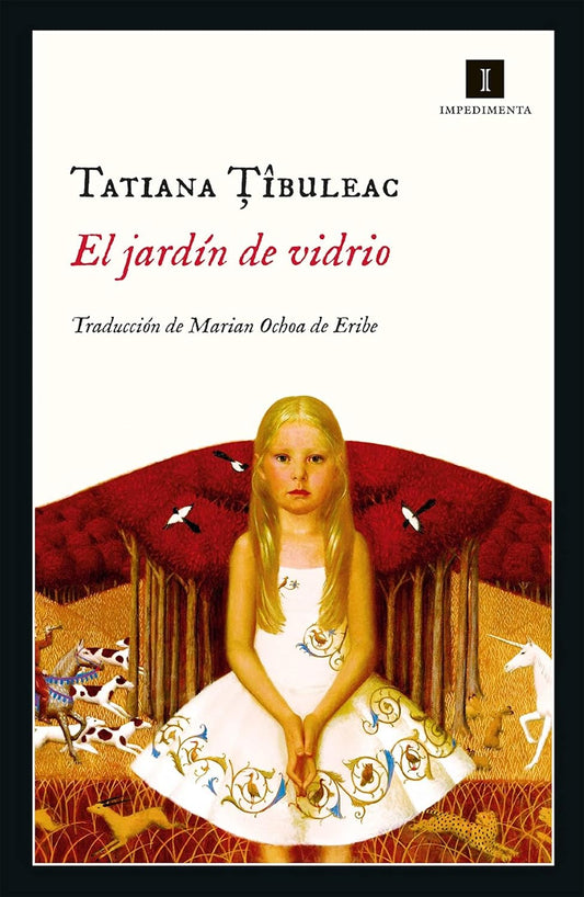 El jardín de vidrio - Tatiana Tibuleac