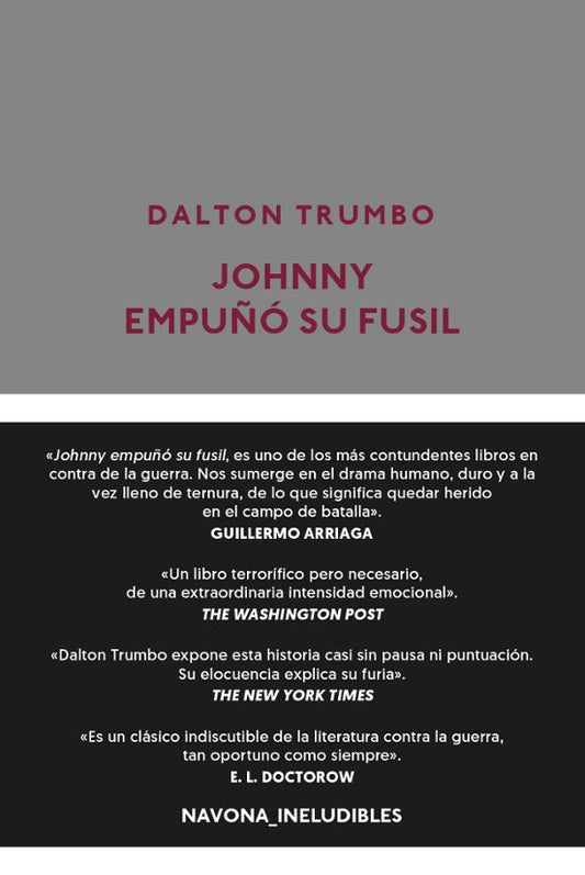 Johnny empuñó su fusil - Dalton Trumbo