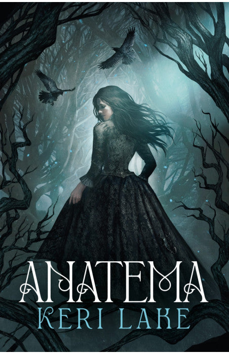 Anatema (El Bosque Voraz 1) -  Keri Lake