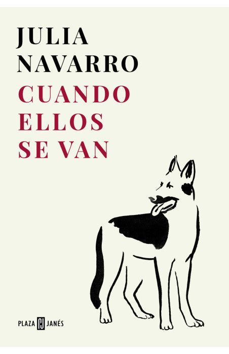 Cuando ellos se van   Julia Navarro