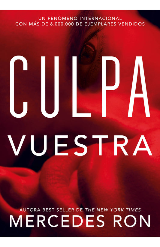 Culpa Vuestra (Culpables 4) - Mercedes Ron