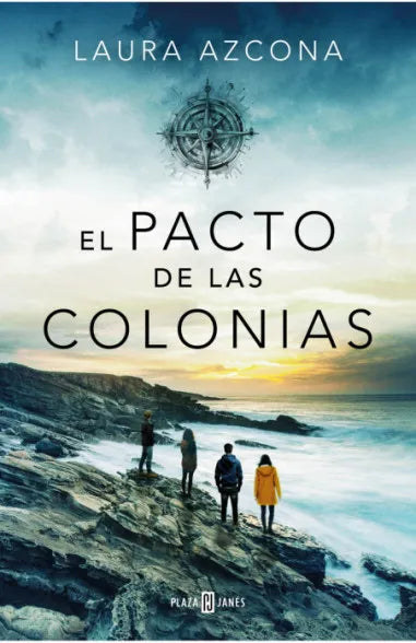 El pacto de las colonias -  Laura Azcona