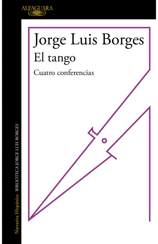 El tango  - Jorge Luis Borges