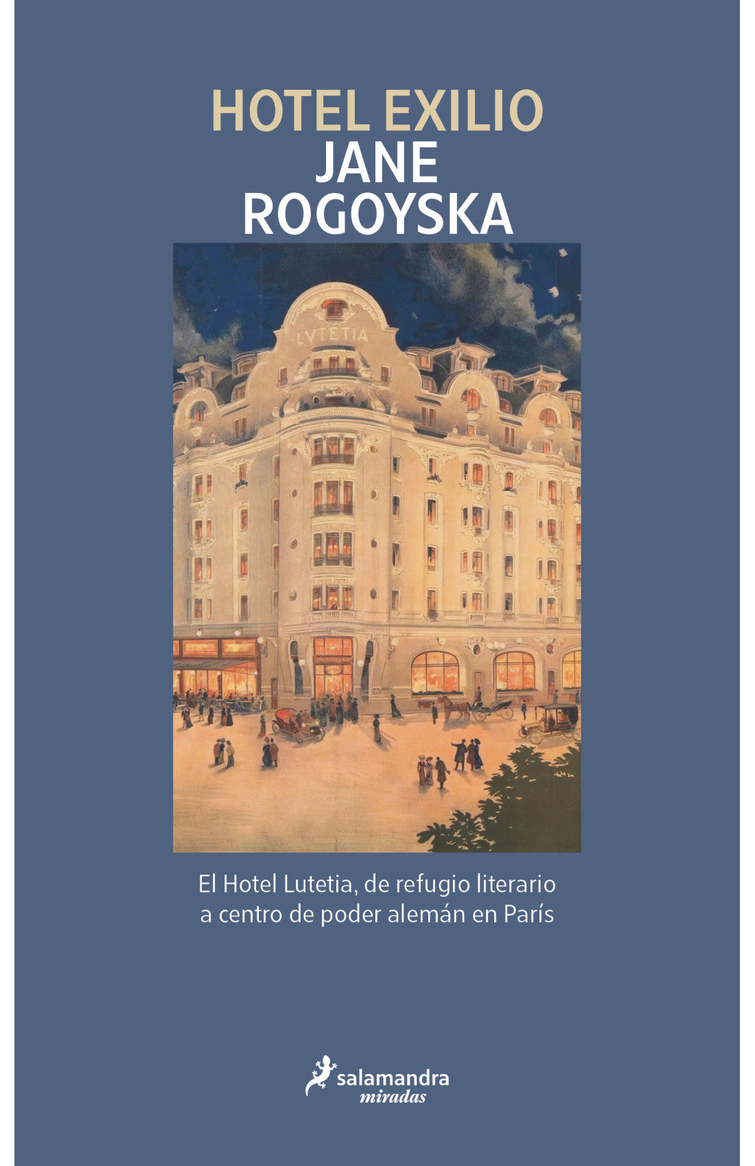 Hotel Exilio - Jane Rogoyska