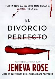 El Divorcio Perfecto - Jeneva Rose