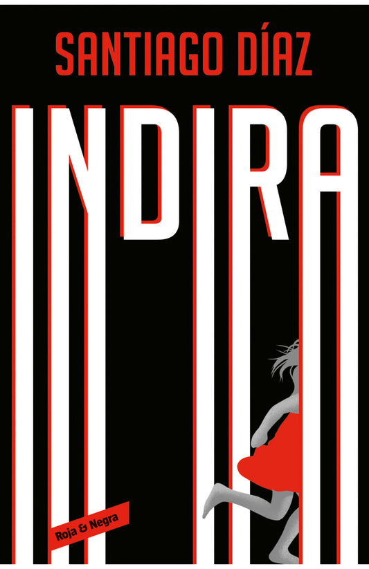 Indira (Indira Ramos 3) -  Santiago Díaz
