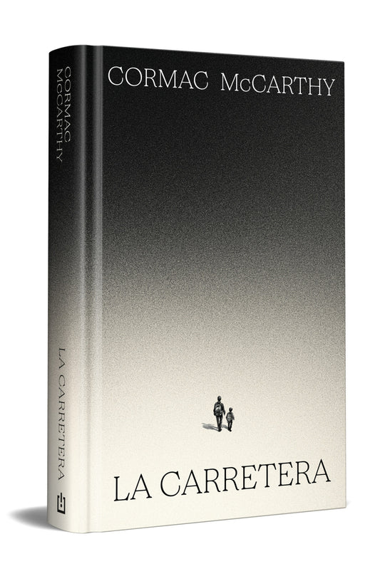 La carretera (edición especial en tapa dura) - Cormac McCarthy
