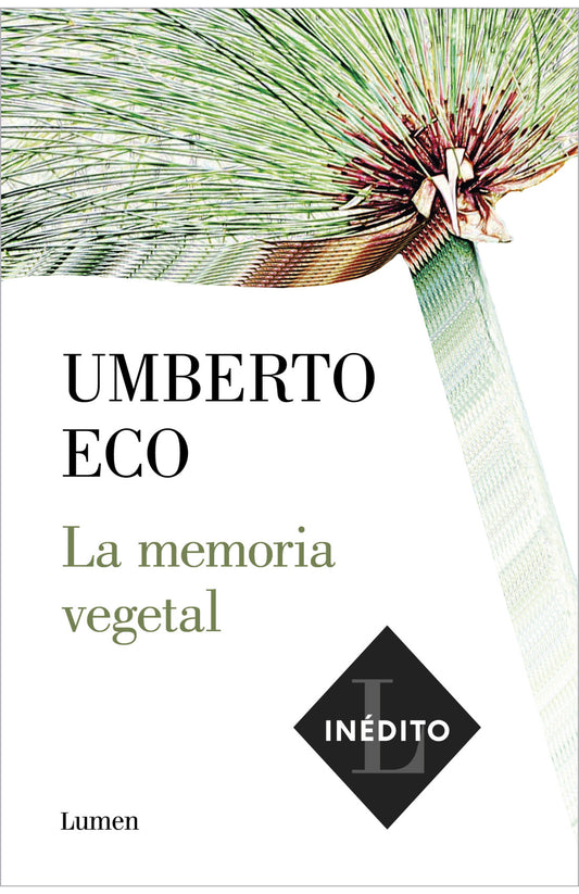 La memoria vegetal  - Umberto Eco